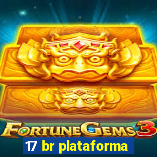 17 br plataforma